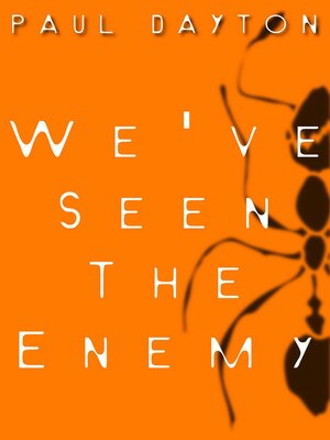 cover image of We've Seen the Enemy
